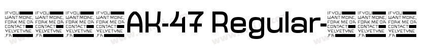 【肆柒】AK-47 Regular字体转换